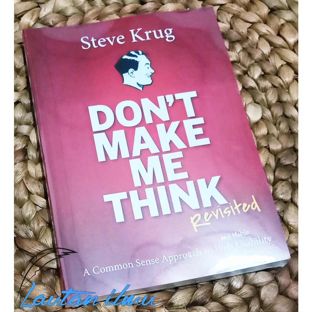 Jual Don't Make Me Think - revisited By Stave krug - bahasa inggris dan ...