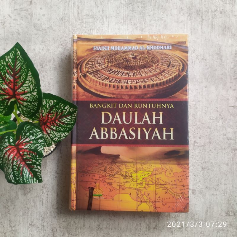 Jual Bangkit Dan Runtuhnya Daulah Abbasiyah | Shopee Indonesia