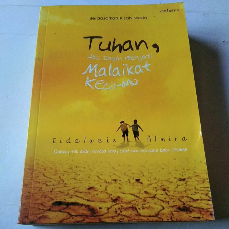 Jual Novel Remaja - Tuhan, Aku Ingin Menjadi Malaikat Kecil-Mu | Shopee ...