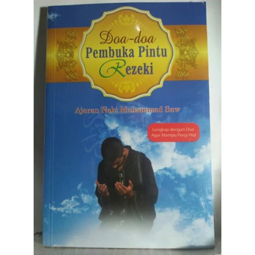 Jual Doa Doa Pembuka Pintu Rezeki Ajaran Nabi Muhammad Saw Lengkap