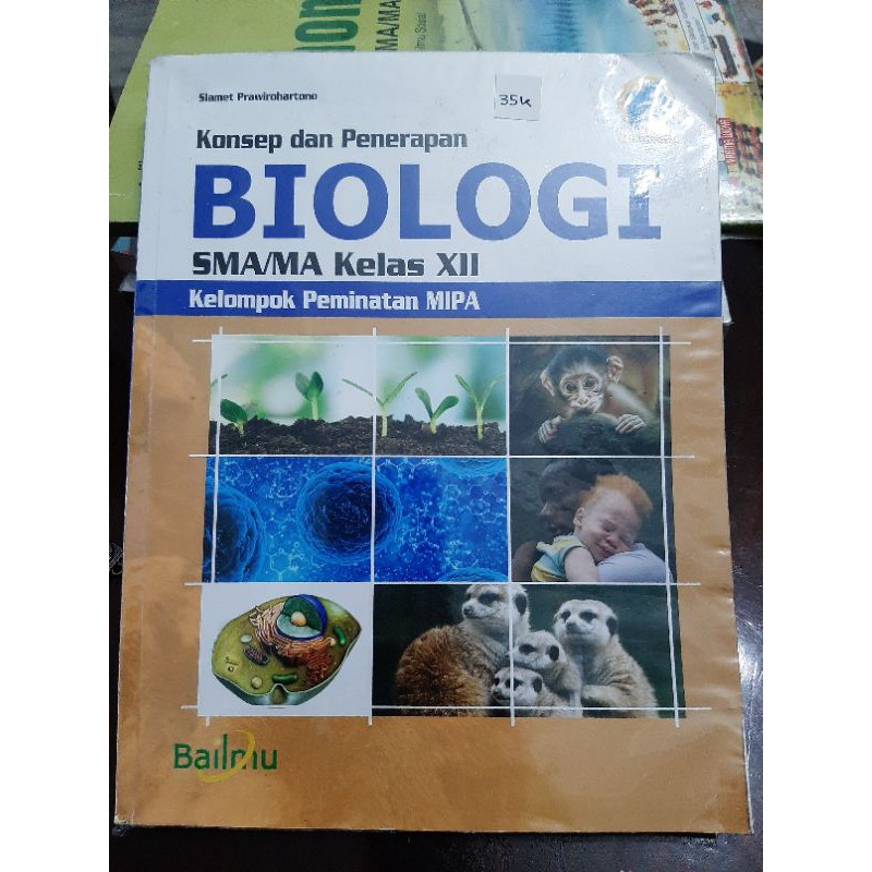 Jual Buku Biologi Kelas 12 Kelas 3 Sma Penerbit Bailmu Bekas