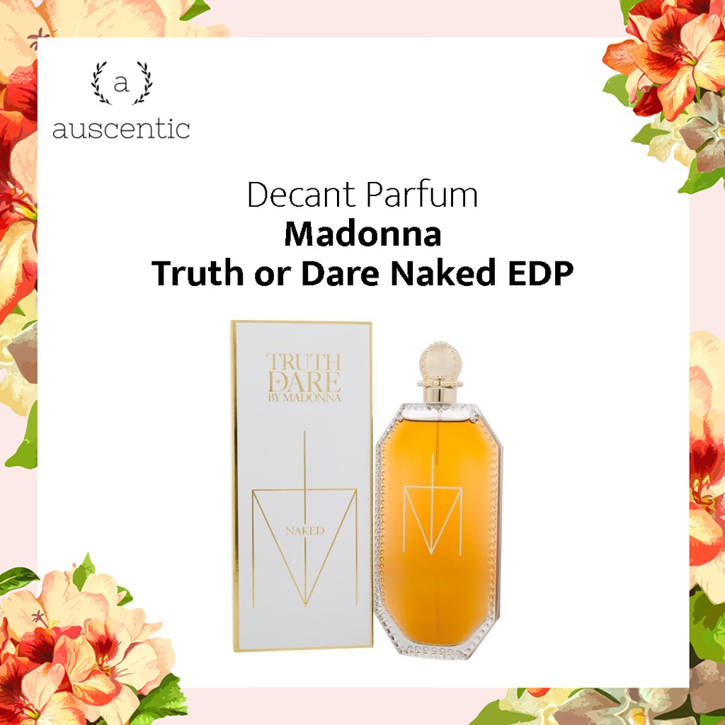 Jual Decant Original Madonna Naked Truth or Dare EDP | Shopee Indonesia