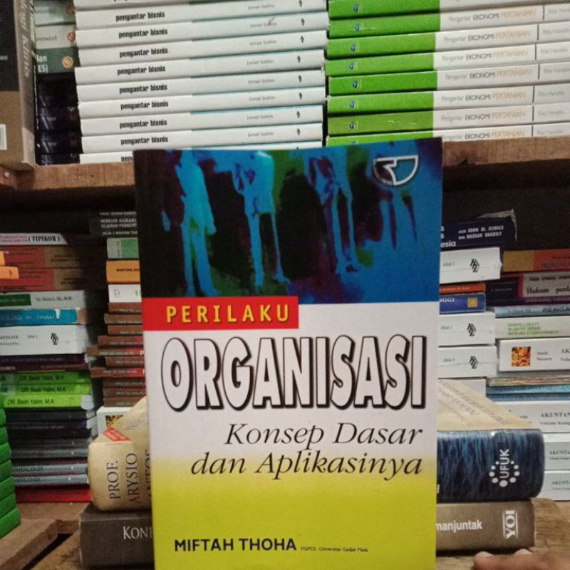 Jual Perilaku Organisasi Konsep Dasar Dan Aplikasinya | Shopee Indonesia