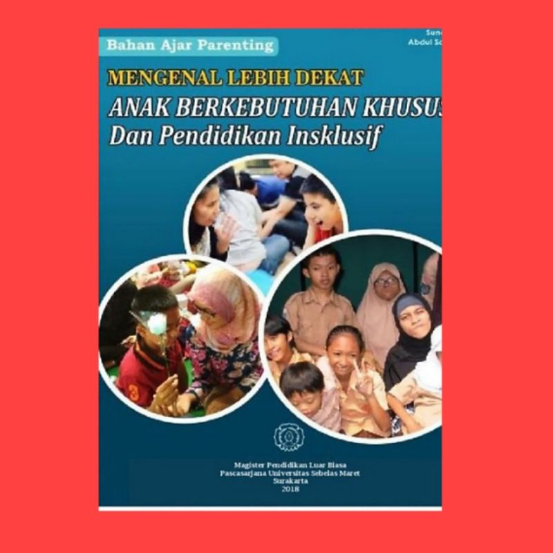 Jual Mengenal Lebih Dekat Anak Berkebutuhan Khusus Dan Pendidikan ...