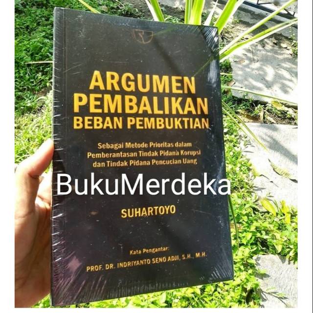 Jual Argumen Pembalikan Beban Pembuktian Sebagai Metode Prioritas Dalam ...