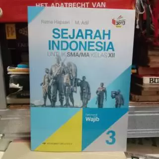 Sejarah indonesia kelas 12 sma