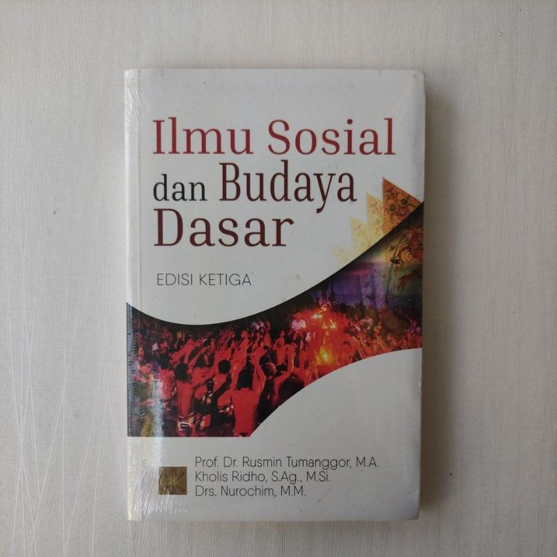 Jual ILMU SOSIAL DAN BUDAYA DASAR - Prof. Dr. Rusmin Tumanggor, M.A ...