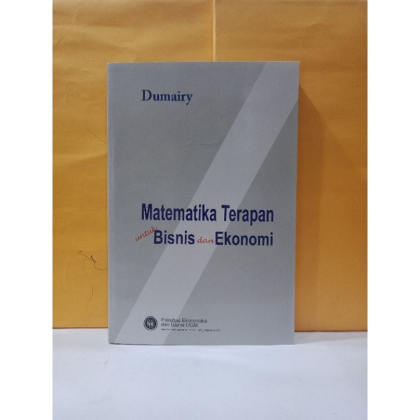 Jual BUKU MATEMATIKA TERAPAN UNTUK BISNIS DAN EKONOMI EDISI KEDUA ...