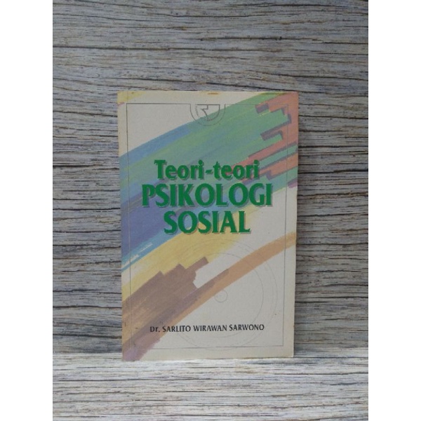 Jual Teori-teori PSIKOLOGI SOSIAL - Dr Sarlito Wirawan Sarwono | Shopee ...