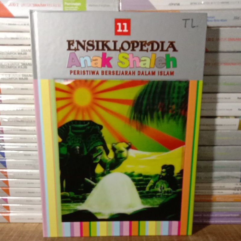 Jual Original ENSIKLOPEDIA Anak Shaleh PERISTIWA BERSEJARAH DALAM ISLAM ...