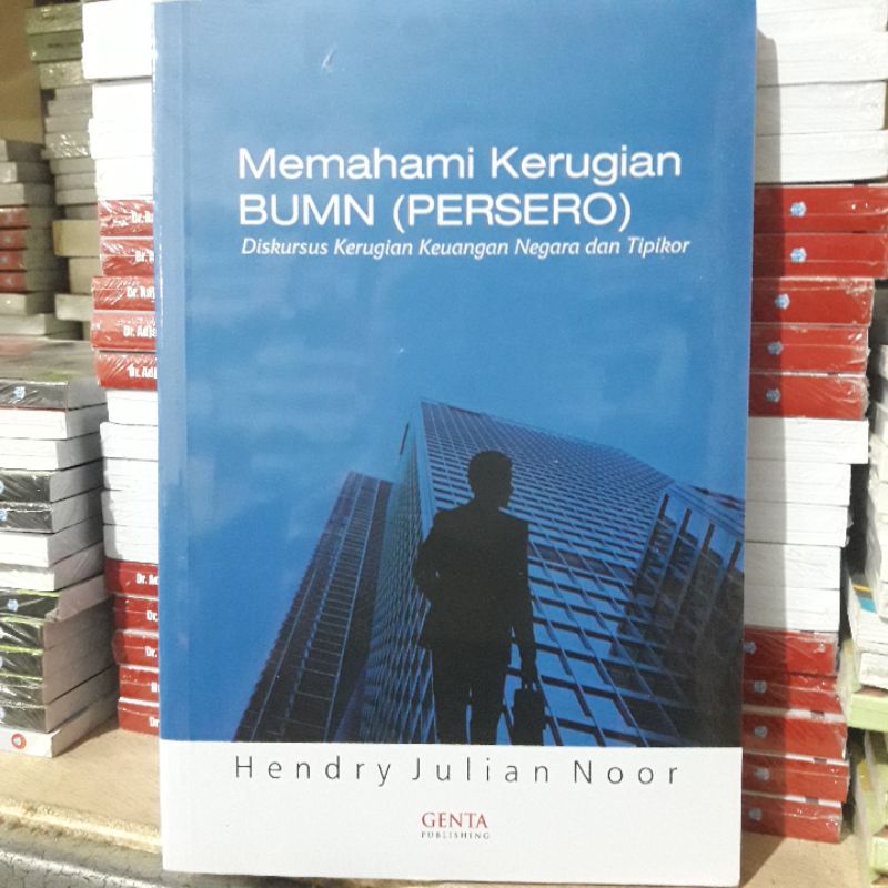 Jual ORIGINAL!! BUKU MEMAHAMI KERUGIAN BUMN (PERSERO) DISKURSUS ...