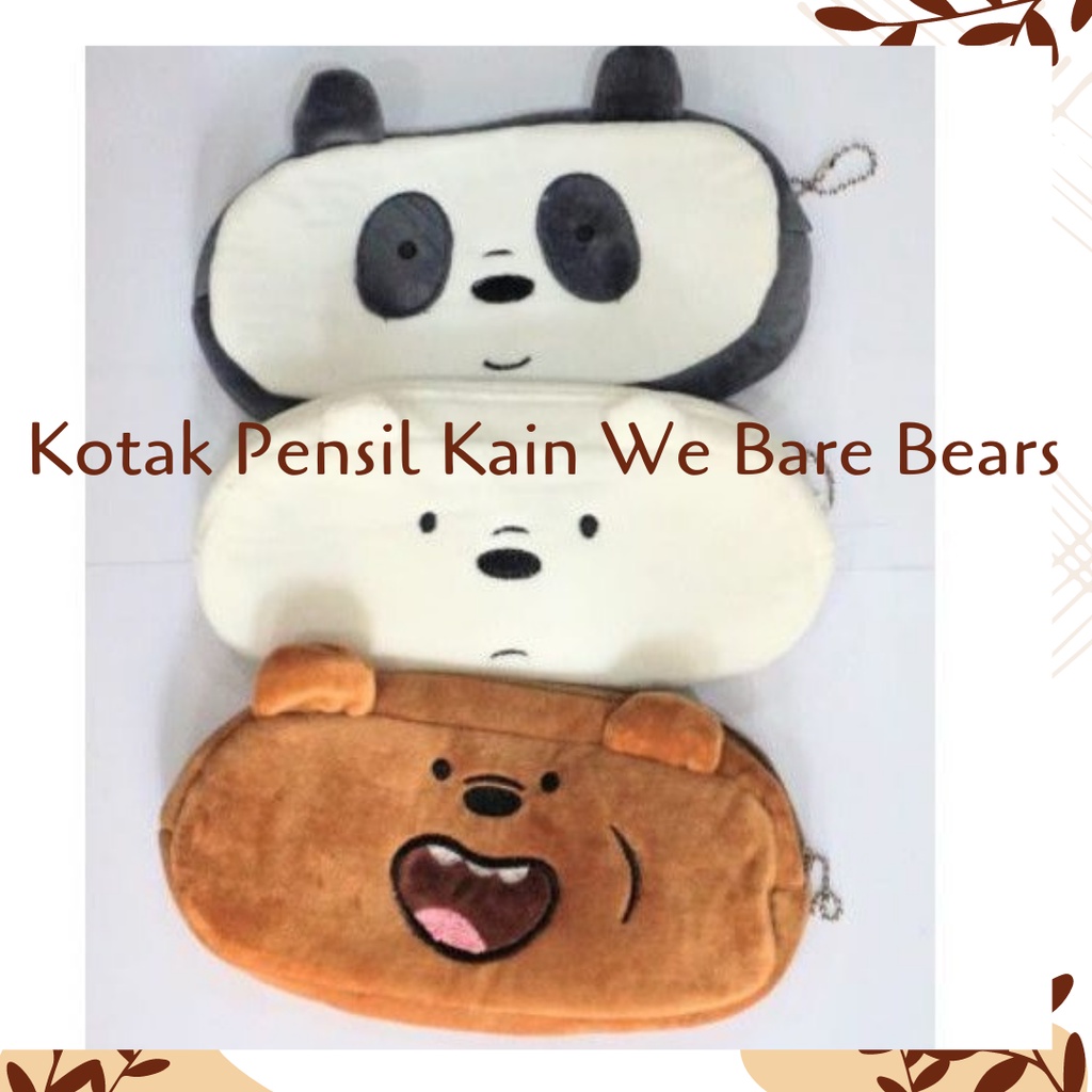 Jual Tempat Pensil Kain We Bare Bears Bulu Boneka Murah Plushy Plush