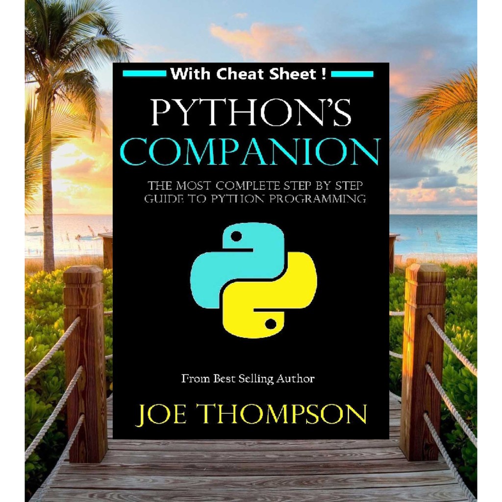 Jual PYTHON'S COMPANION : THE MOST COMPLETE STEP-BY-STEP GUIDE TO ...