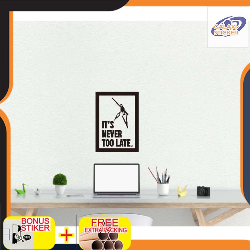 Jual Promo Wall Decor Stiker Never Too Late Motivasi Hiasan Dinding