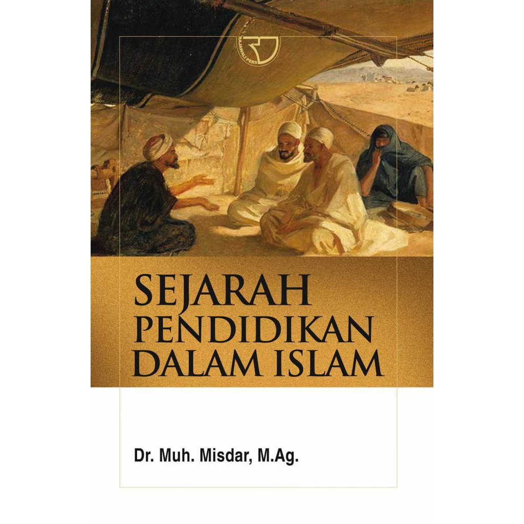 Jual RajaGrafindo Persada - Buku Sejarah Pendidikan Dalam Islam ...