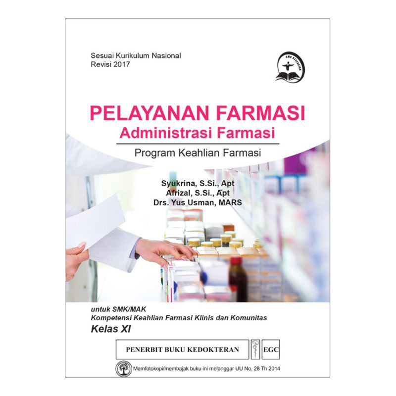 Jual Original Buku Pelayanan Farmasi Administrasi Farmasi Kelas XI ...