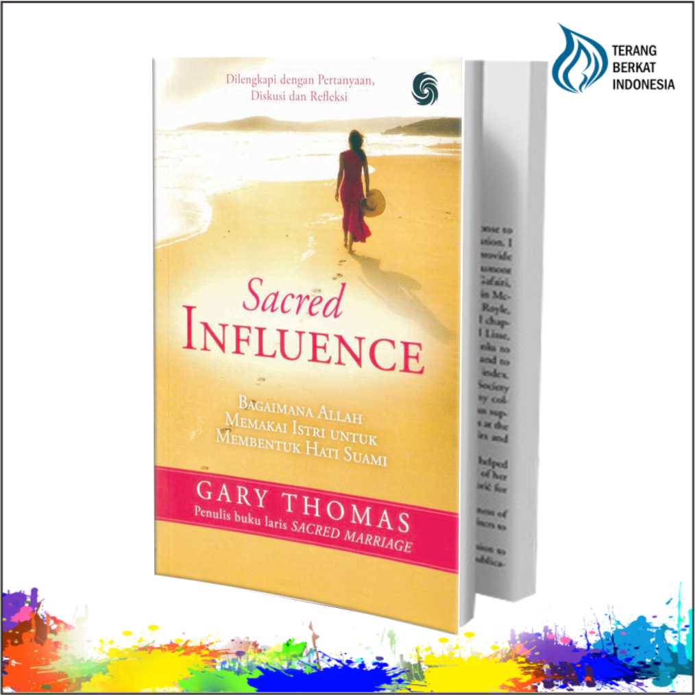 Jual [ORIGINAL] Sacred Influence (Bagaimana Allah Memakai Istri untuk ...