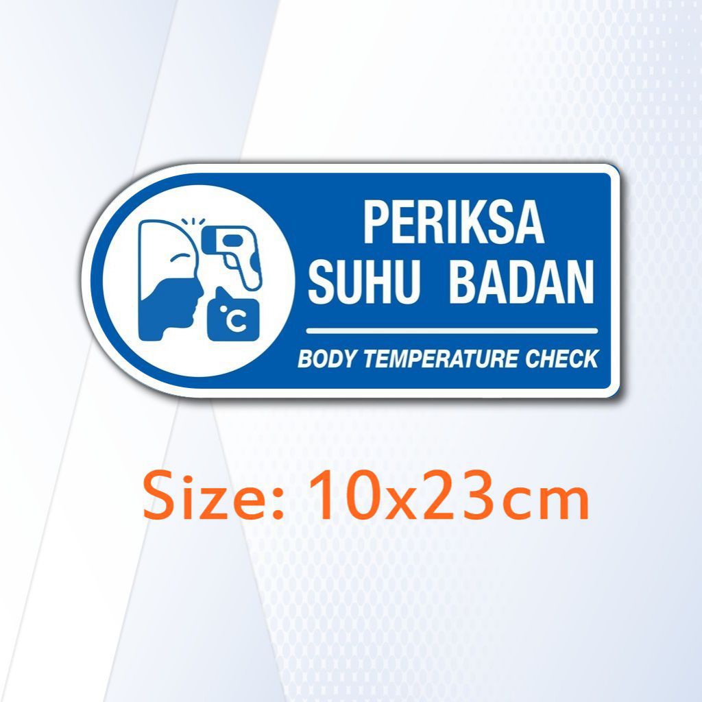 Jual Signage Rambu Periksa Suhu Badan Body Temperature Check Sign Pvc Tebal Mm Shopee Indonesia