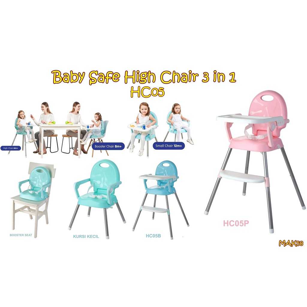 Jual MAK58 BABY SAFE HIGH CHAIR 3 IN 1 HC05 KURSI MAKAN ANAK Shopee