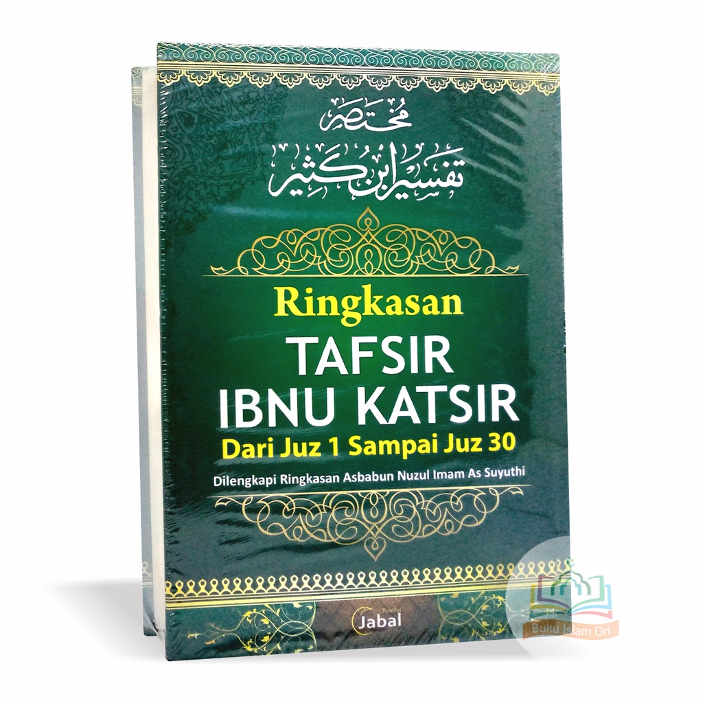 Jual Ringkasan Tafsir Ibnu Katsir Dari Juz 1 Sampai Juz 30 + Ringkasan ...