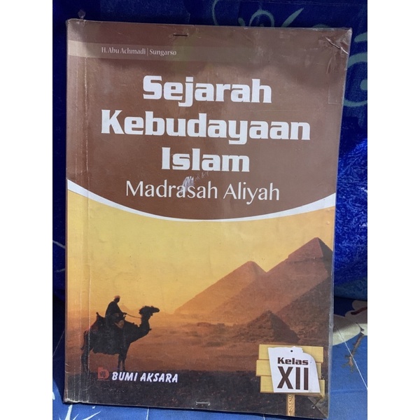 Jual Sejarah Kebudayaan Islam BUMIAKSARA Kelas 12 Madrasah Aliyah ...