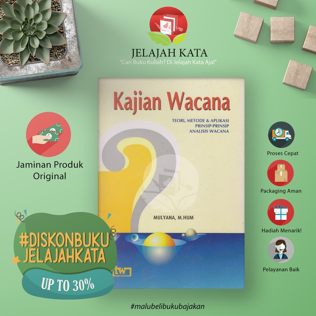 Jual Buku Kajian Wacana, Teori, Metode Dan Aplikasi Prinsip-prinsip ...