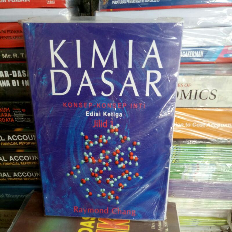 Jual KIMIA DASAR - EDISI KETIGA - BUKU 1 RAYMOND CHANG | Shopee Indonesia