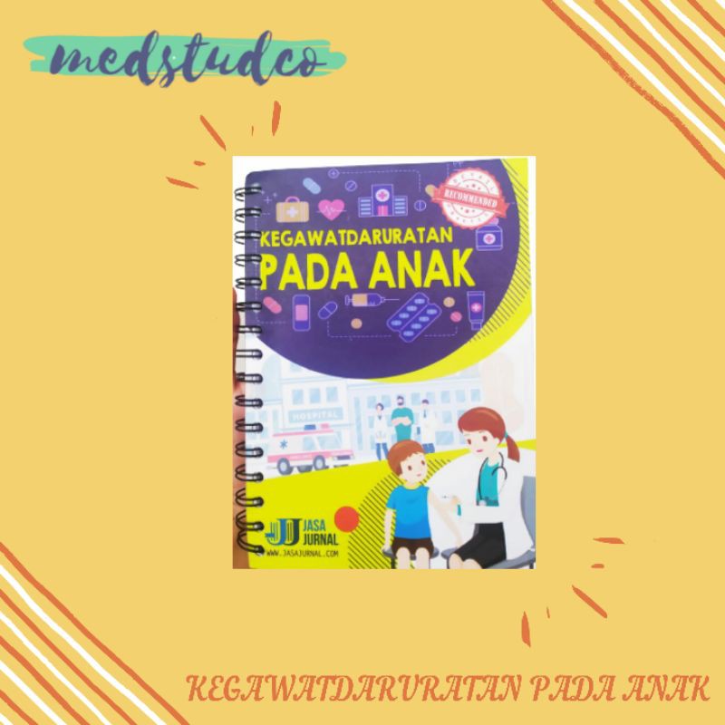 Jual Jasa Jurnal Kegawatdaruratan Pada Anak Buku Cito Anak