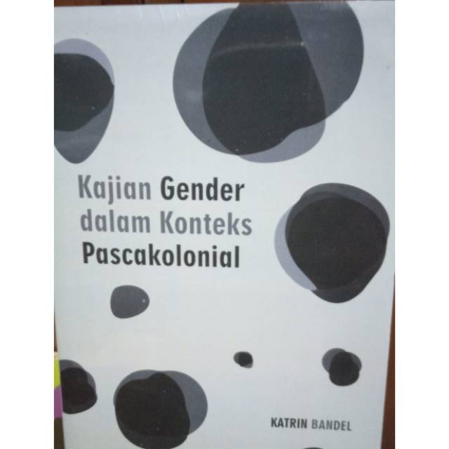 Jual BUKU KAJIAN GENDER DALAM KONTEKS PASCAKOLONIAL | Shopee Indonesia