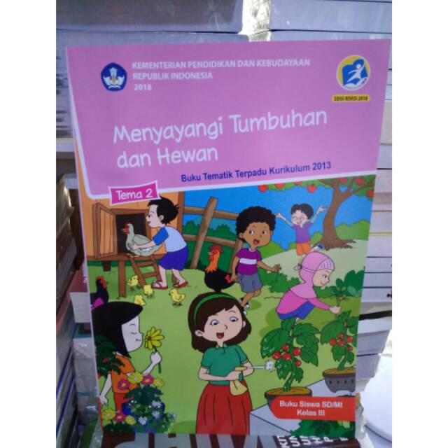 Jual BUKU TEMATIK TERPADU KELAS 3 SD TEMA 2 K. 13 REVISI 2018 | Shopee ...