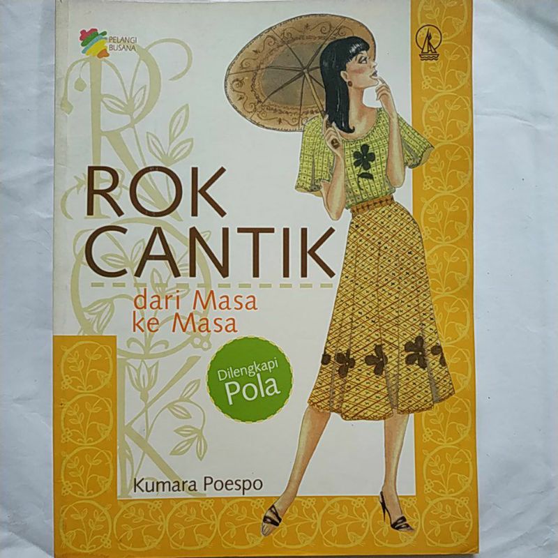 Jual Buku Ketrampilan/Menjahit " ROK CANTIK Dari Masa Ke Masa ...