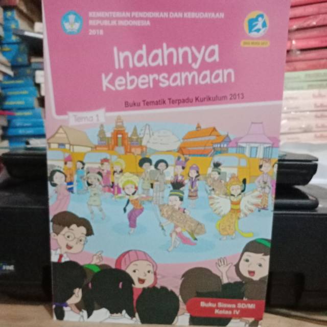 Jual Buku Tematik Terpadu Untuk SD Kelas IV Tema 1 : Indahnya ...