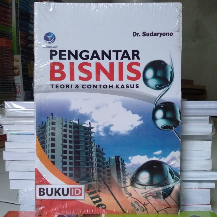 Jual Buku Pengantar Bisnis Teori Dan Contoh Kasus | Shopee Indonesia