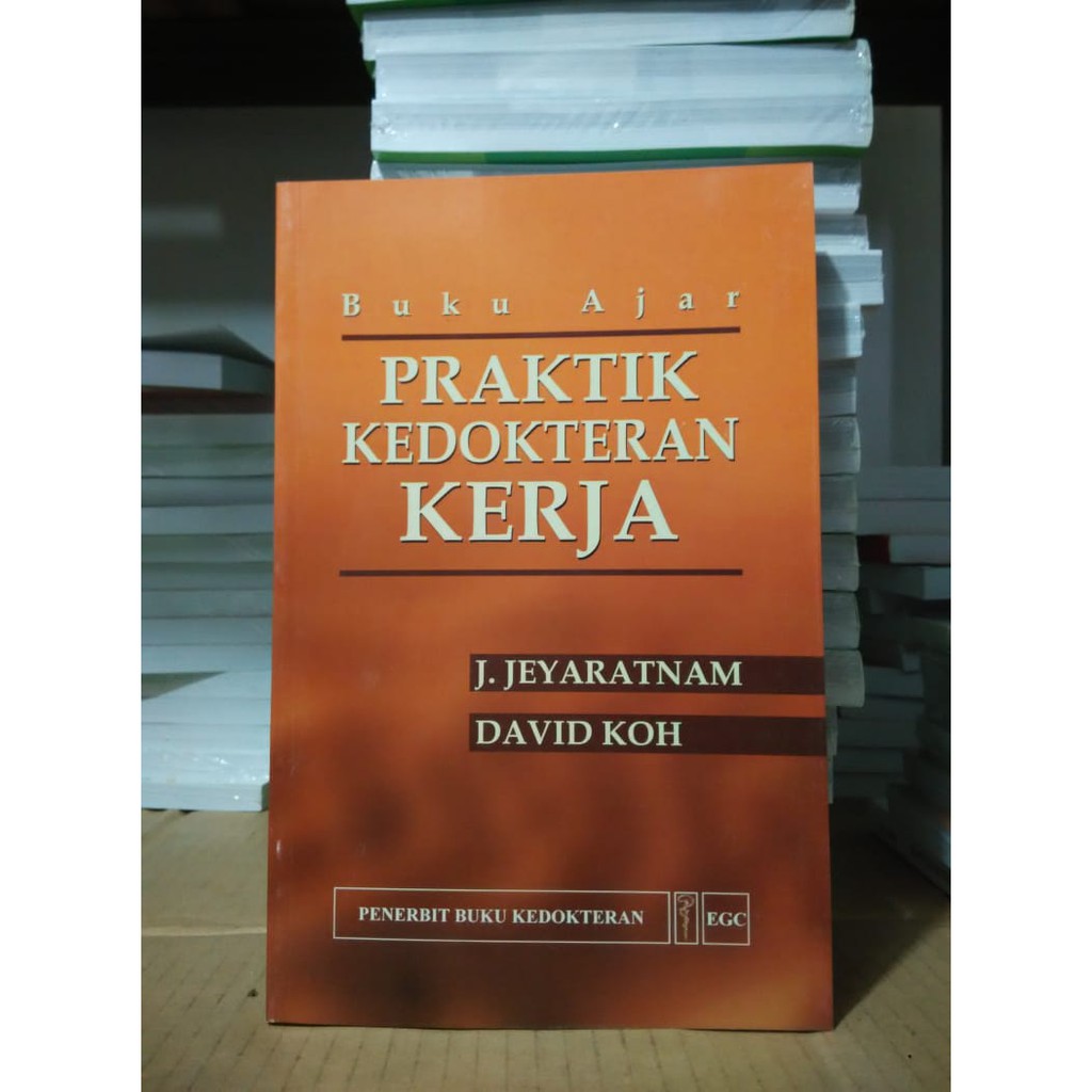 Jual Buku Ajar Praktik Kedokteran Kerja | Shopee Indonesia