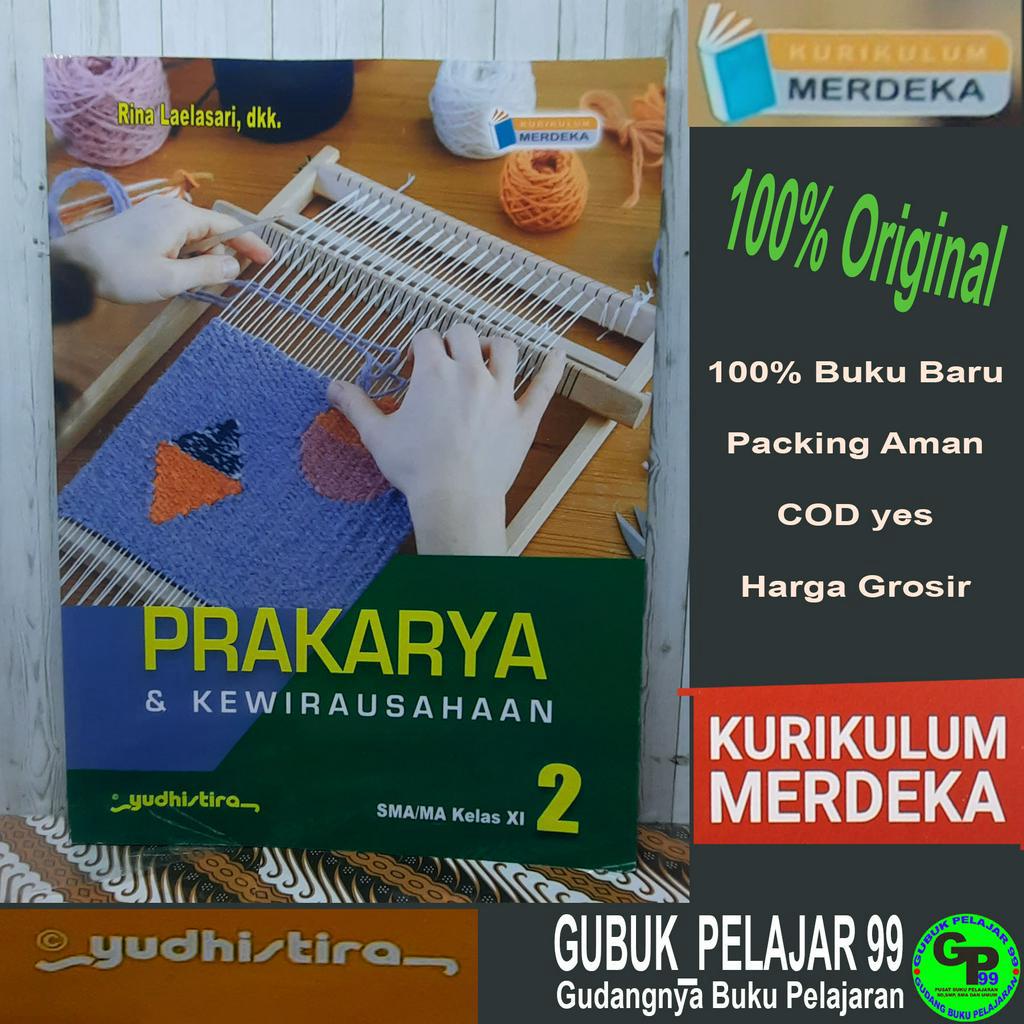 Jual Buku Siswa PRAKARYA & Kewirausahaan 2 Kelas 11/ XI Untuk SMA/MA ...