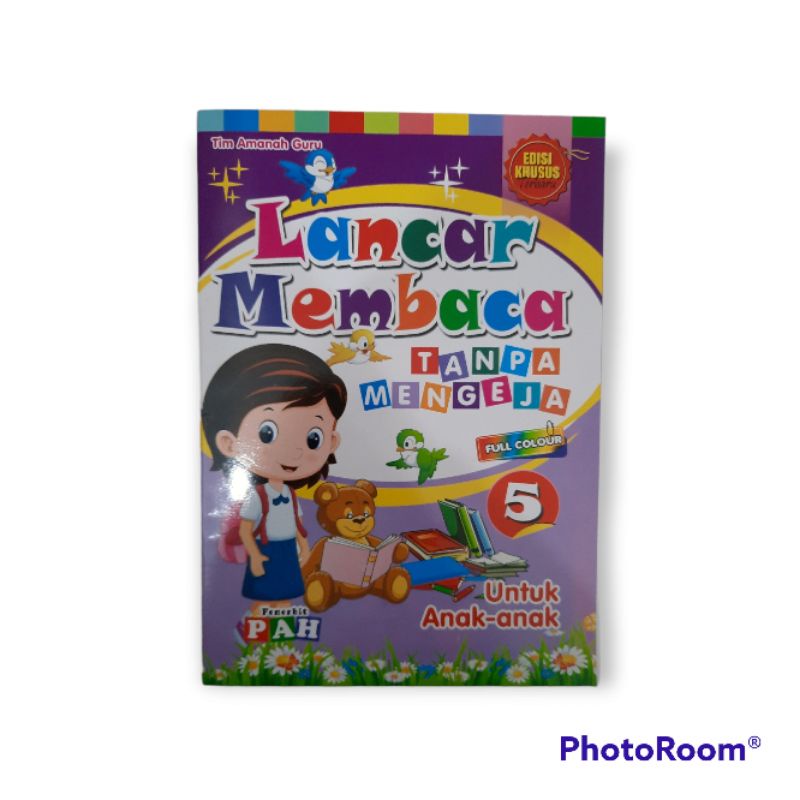 Jual Buku Lancar Membaca Tanpa Mengeja Untuk Anak Anak Full Colours ...