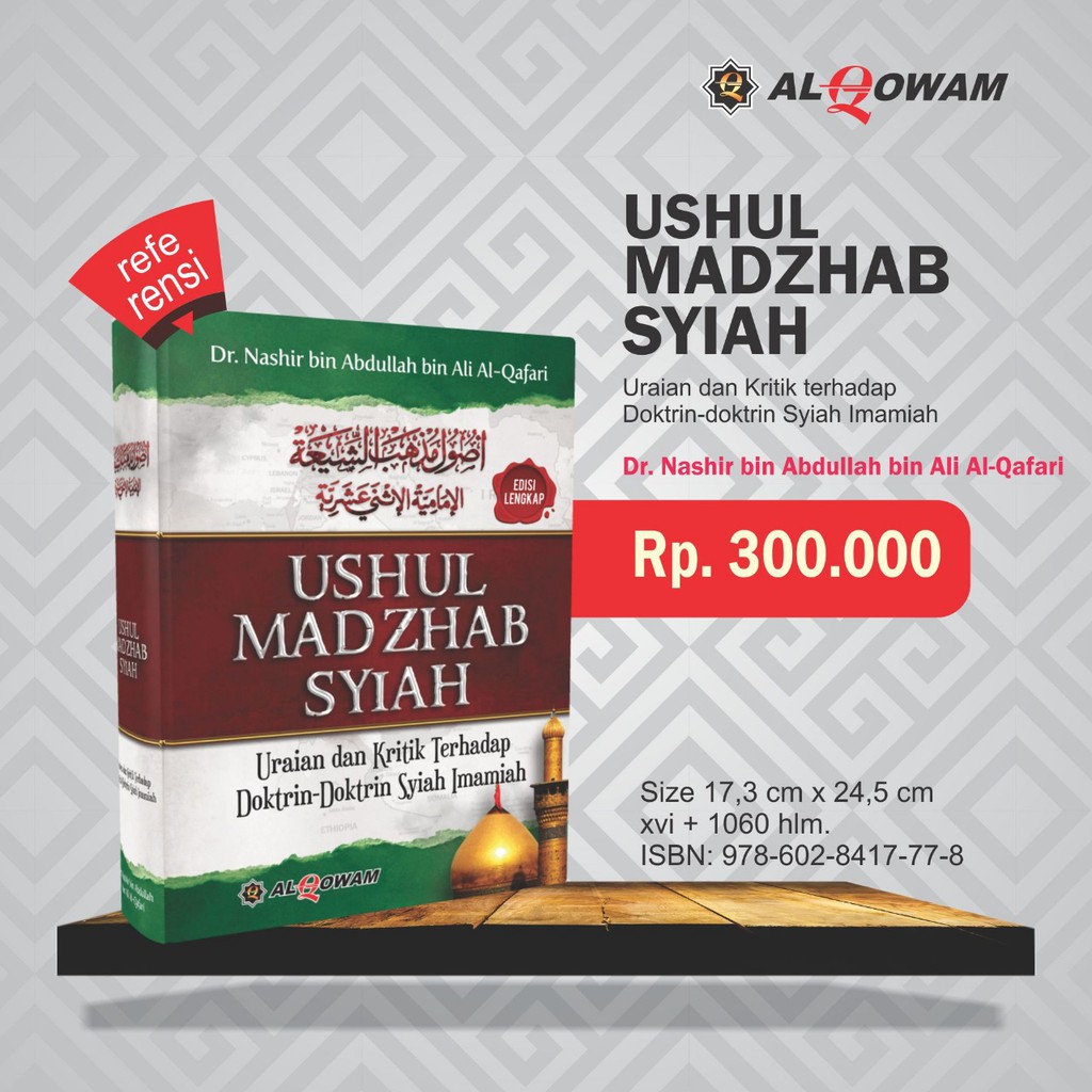 Jual Buku Ushul Madzhab Syiah Kesesatan Syiah - Kupas Tuntas Kesesatan ...