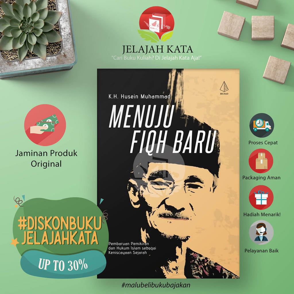 Jual Buku MENUJU FIQH BARU - KH. Husein Muhammad | Shopee Indonesia