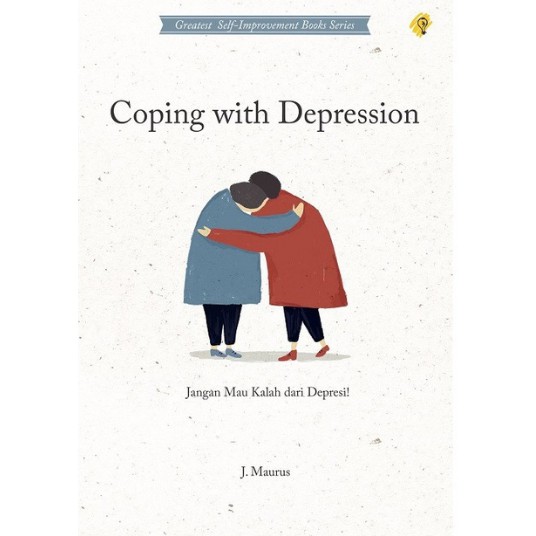 Jual Buku Self Improvement Coping With Depresion Jangan Mau Kalah