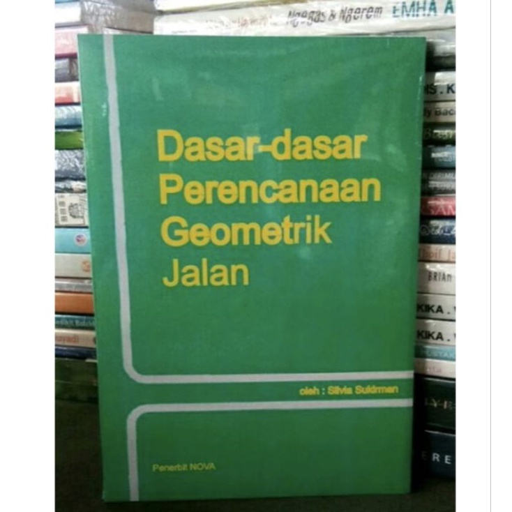 Jual Dasar Dasar Perencanaan Geometrik Jalan Shopee Indonesia