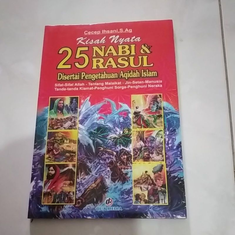 Jual Kisah Nyata 25 Nabi & Rasul Disertai Pengetahuan Aqidah Islam ...