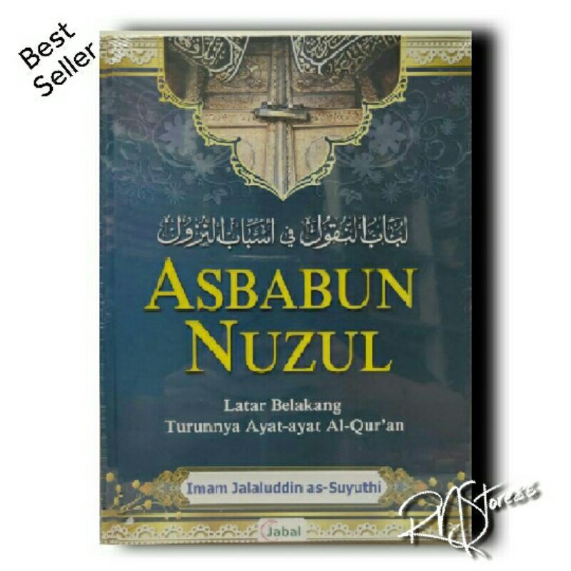 Jual Asbabun Nuzul Jabal Nujul Imam Jalaluddin As Suyuthi Buku Kitab