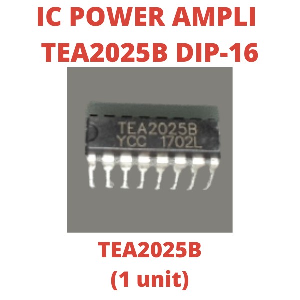 Jual IC TEA2025B DIP16 TEA 2025B 2025B 2025 POWER AMPLI INTEGRATED