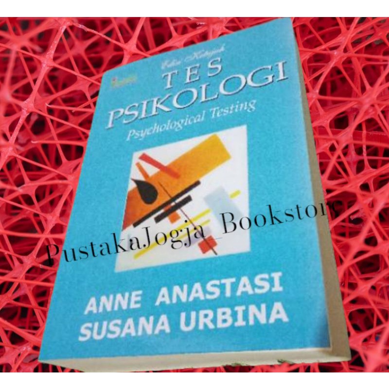 Jual Buku Tes Psikologi (Psychological Testing) Edisi Ketujuh - Anne ...