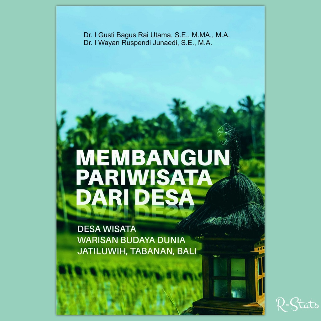 Jual Buku Membangun Pariwisata Dari Desa Desa Wisata Warisan Budaya ...