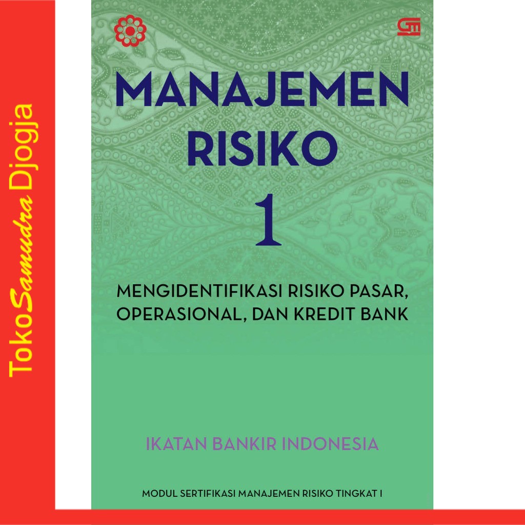 Jual Buku Manajemen Risiko 1 Ikatan Bankir Indonesia (IBI) | Shopee ...