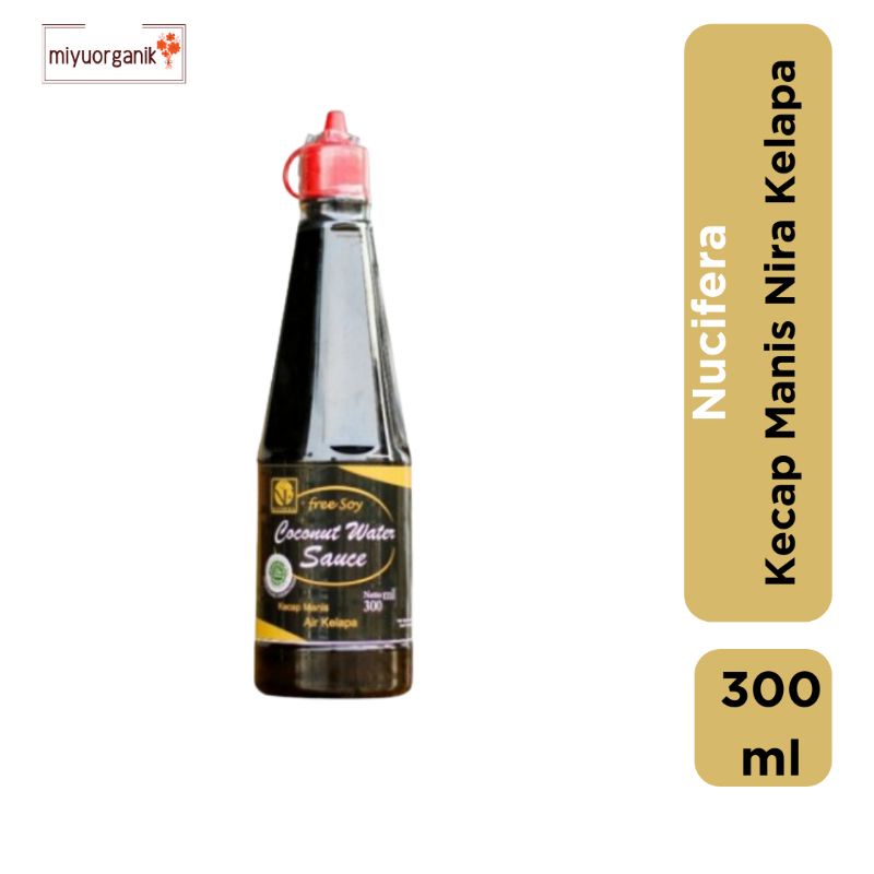 Jual Kecap Manis Nira Kelapa Nucifera 300ml Shopee Indonesia