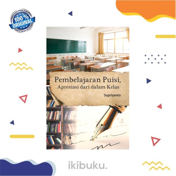 Jual Buku Pembelajaran Puisi, Apresiasi Dari Dalam Kelas | Shopee Indonesia