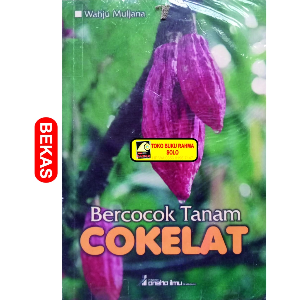 Jual Bercocok Tanam Cokelat Bercocok Tanam Coklat Wahyu Muljana Aneka ...