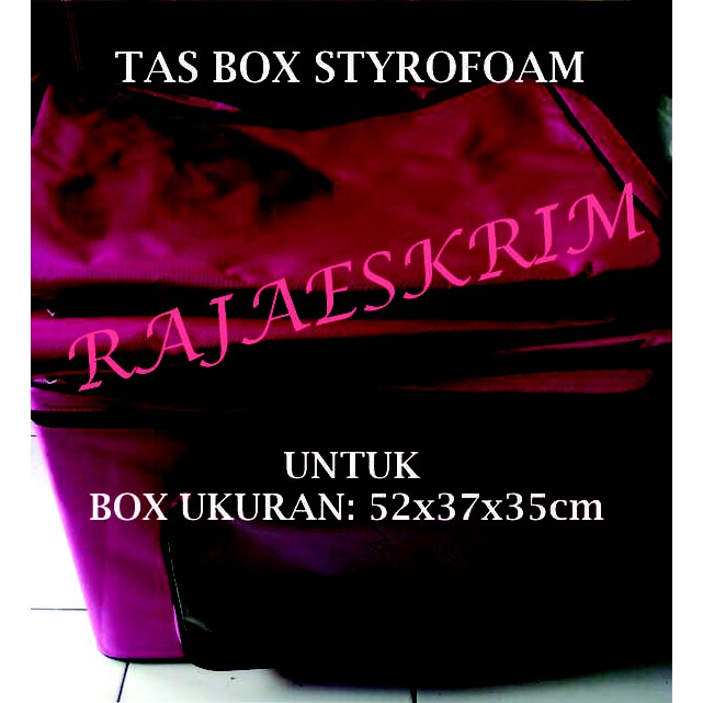 Jual Tas Untuk Box Jualan Es Krim Ukuran Box Styrofoam 52 x 37 x 35 cm